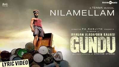 Nilamellam Song