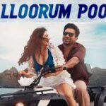 Kalloorum Poove Song