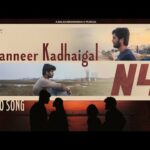 Kanneer Kadhaigal Song