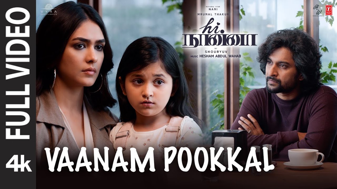 Vaanam Pookkal Song