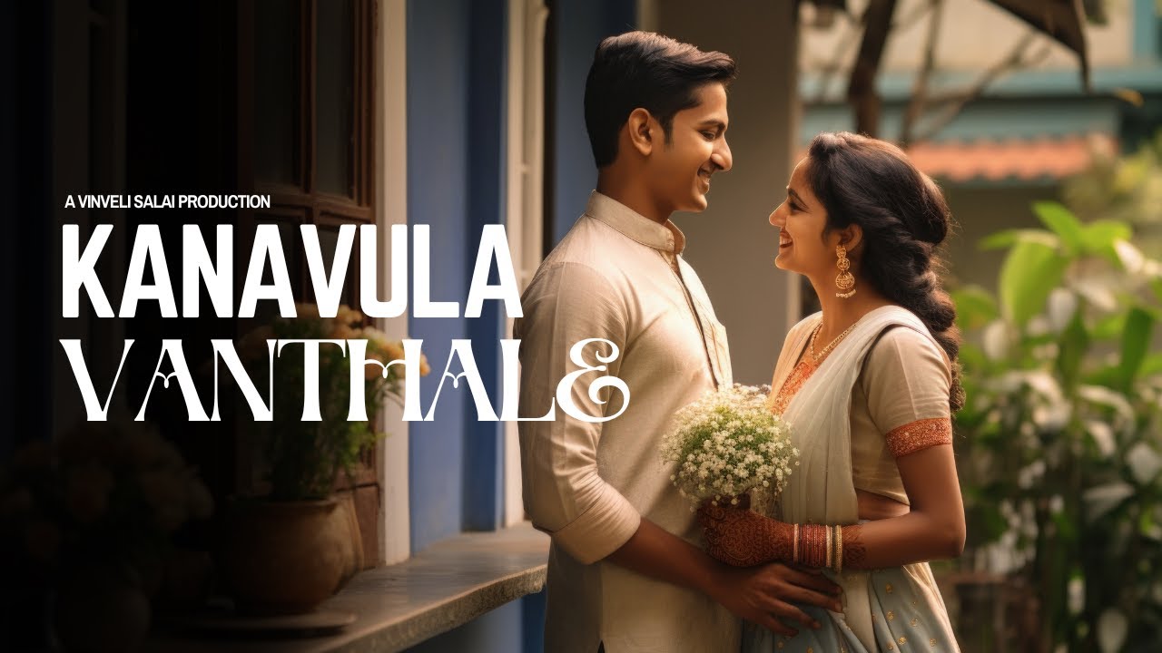 Kanavula Vanthale Song Lyrics