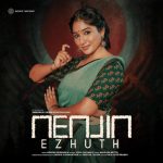 Nenjin Ezhuth Song