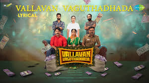 Vallavan Vaguthadhada Song Lyrics